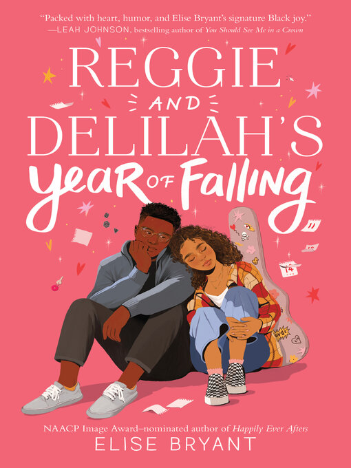 Title details for Reggie and Delilah's Year of Falling by Elise Bryant - Wait list